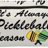 VAMSII Vamsii Pickleball Lover Bag Pickleball Player Pouch It'S Always Pickleball Season Gift For Pickleball Coach Pickleball Lover Gift | Coin Purses & Pouches